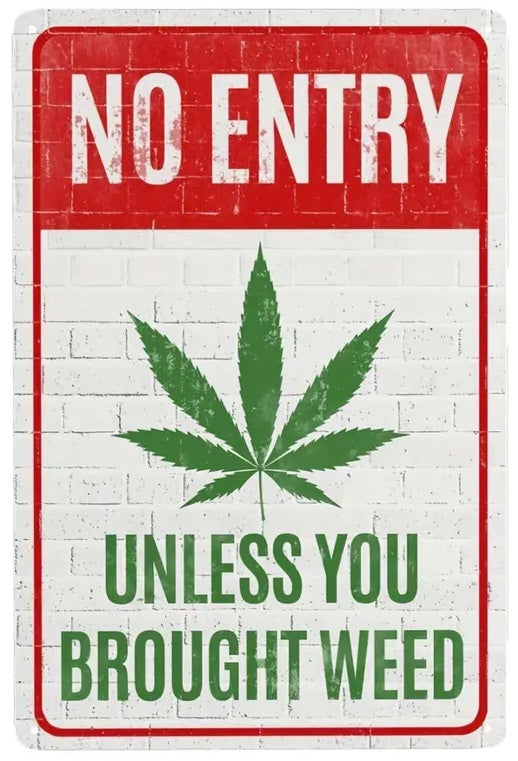 Funny Signs - No Entry