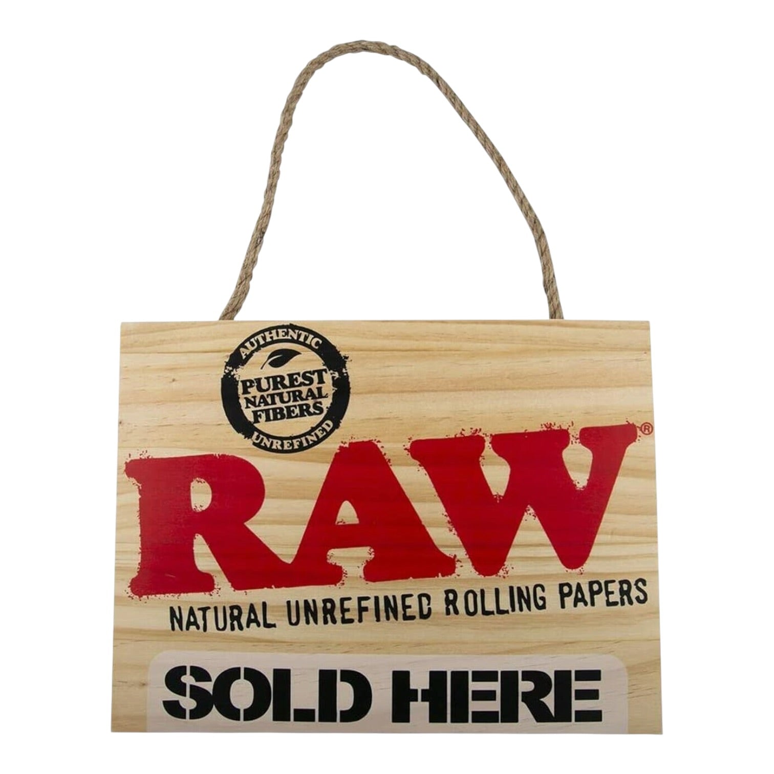 Raw Sold Here Sign
