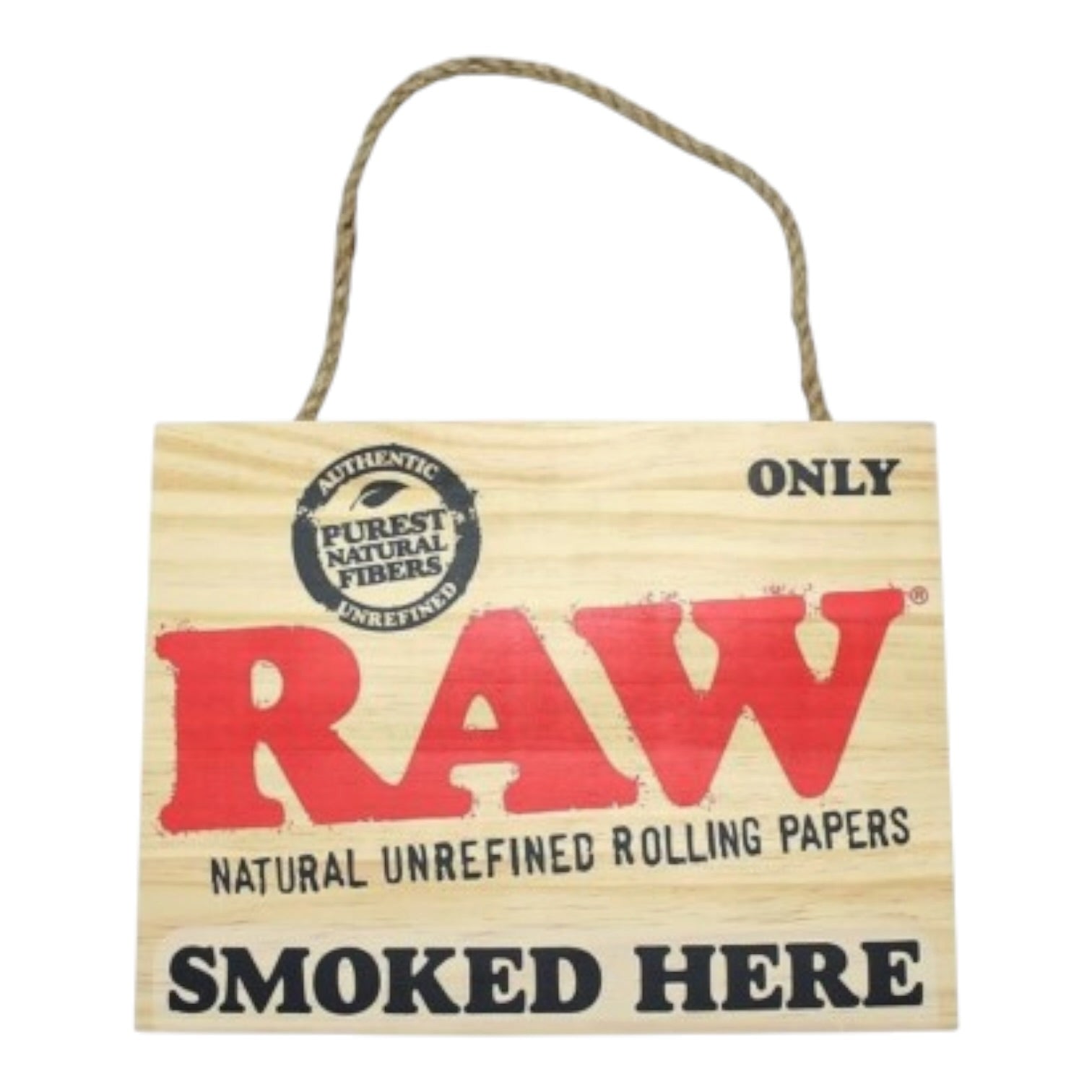 Raw Smoked Here Sign