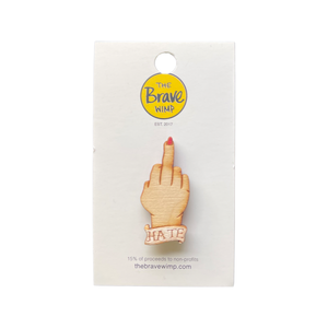 The Brave Wimp Pins - Fuck Hate