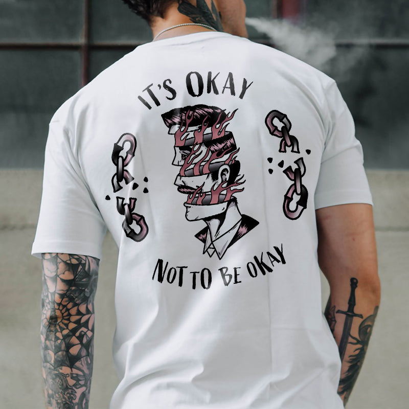 It's Okay Not To Be Okay Face T-Shirt